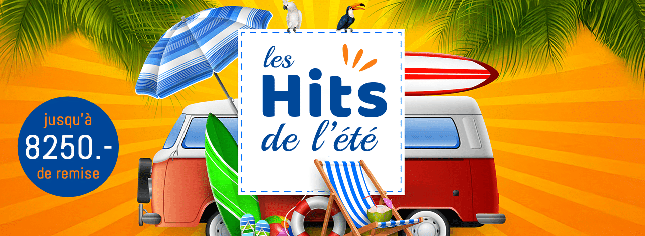 Les Hits de l'été, jusqu’à 8250.- de réduction sur nos véhicules !