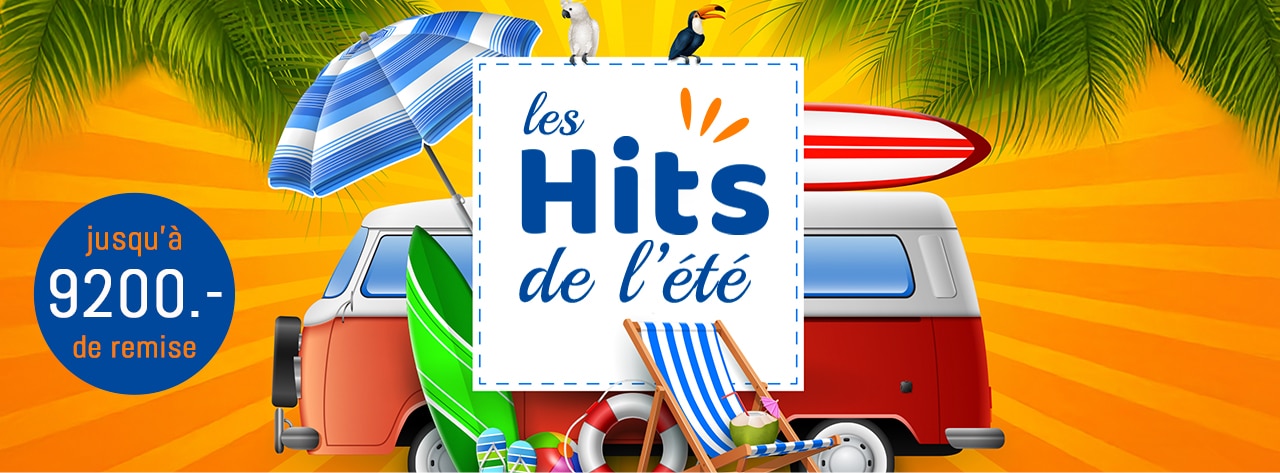Les Hits de l'été, jusqu’à 8250.- de réduction sur nos véhicules !